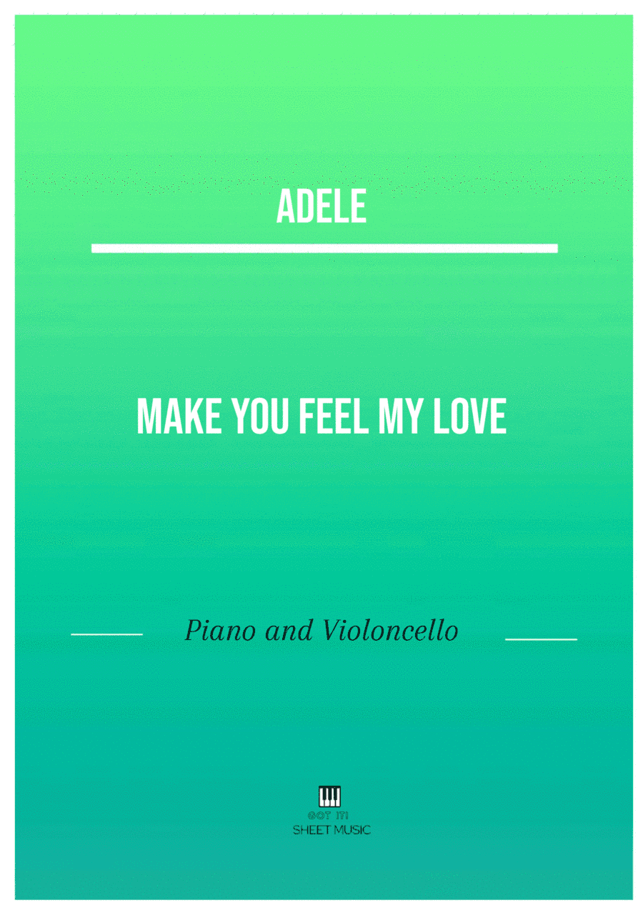 Make You Feel My Love (arr. ANDRE LAITANO)