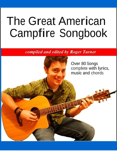 Great American Campfire Songbook (arr. Roger Turner)