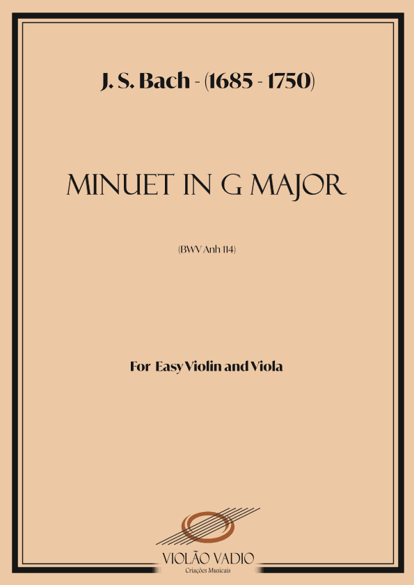 Minuet in G Major (BWV 114) - (J. S. Bach) - For Easy Violin and Viola Duo (arr. André Alberto Santos)