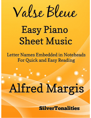 Valse Bleue Easy Piano Sheet Music (arr. SilverTonalities)