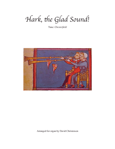 Hark, the Glad Sound! (arr. David Christensen)