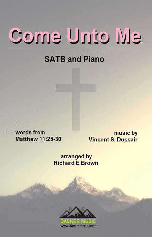 Come Unto Me - SATB