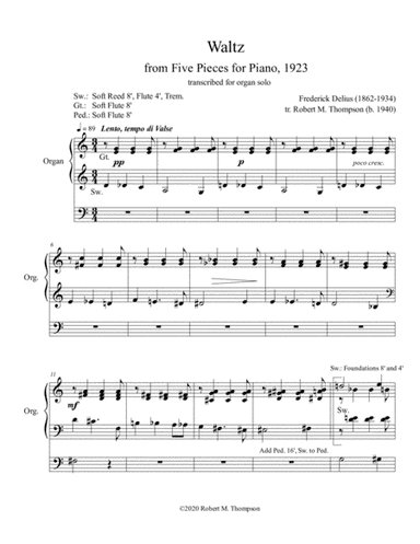 Frederick Delius for ORGAN, A Waltz (arr. Robert M. Thompson, A.Mus.D. (b. 1940)