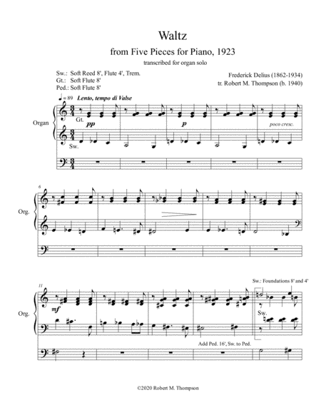 Frederick Delius for ORGAN, A Waltz (arr. Robert M. Thompson, A.Mus.D. (b. 1940)