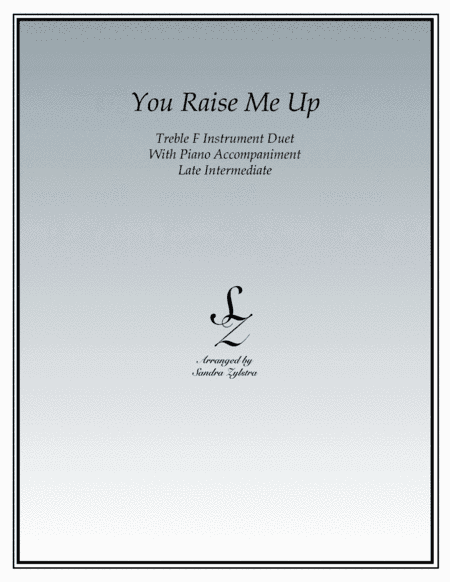You Raise Me Up (arr. Sandra Zylstra)