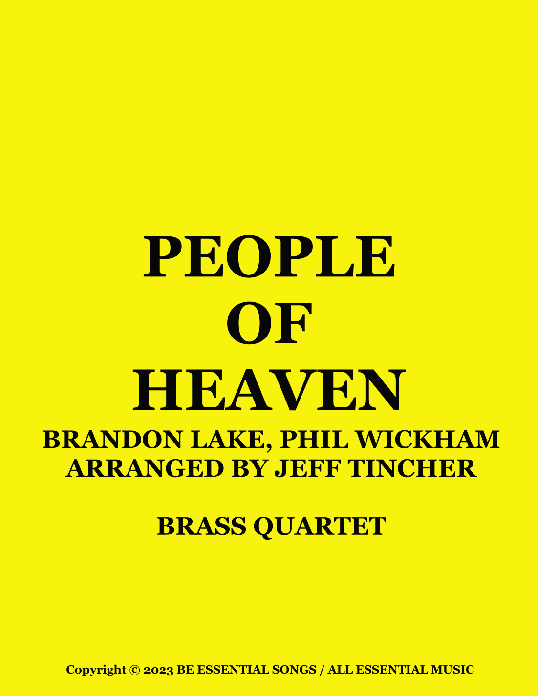People Of Heaven (arr. Jeff Tincher)