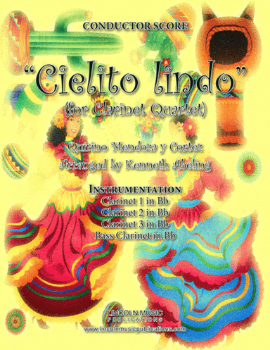 Cielito lindo (for Clarinet Quartet) (arr. Kenneth Abeling)