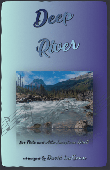 Deep River, Gospel Song for Flute and Alto Saxophone Duet (arr. David McKeown)