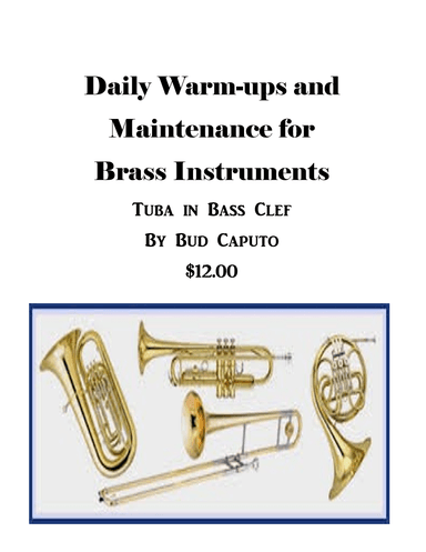 Daily Warm-Up and Maintenance for Brass Instruments- Tuba in Bass Clef