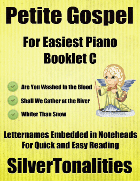 Petite Gospel for Easiest Piano Booklet C (arr. SilverTonalities)
