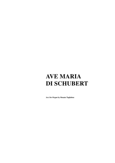 AVE MARIA by SCHUBERT - Arr. for Organ 3 staff - Arpeggiated accompaniment (arr. Renato Tagliabue)