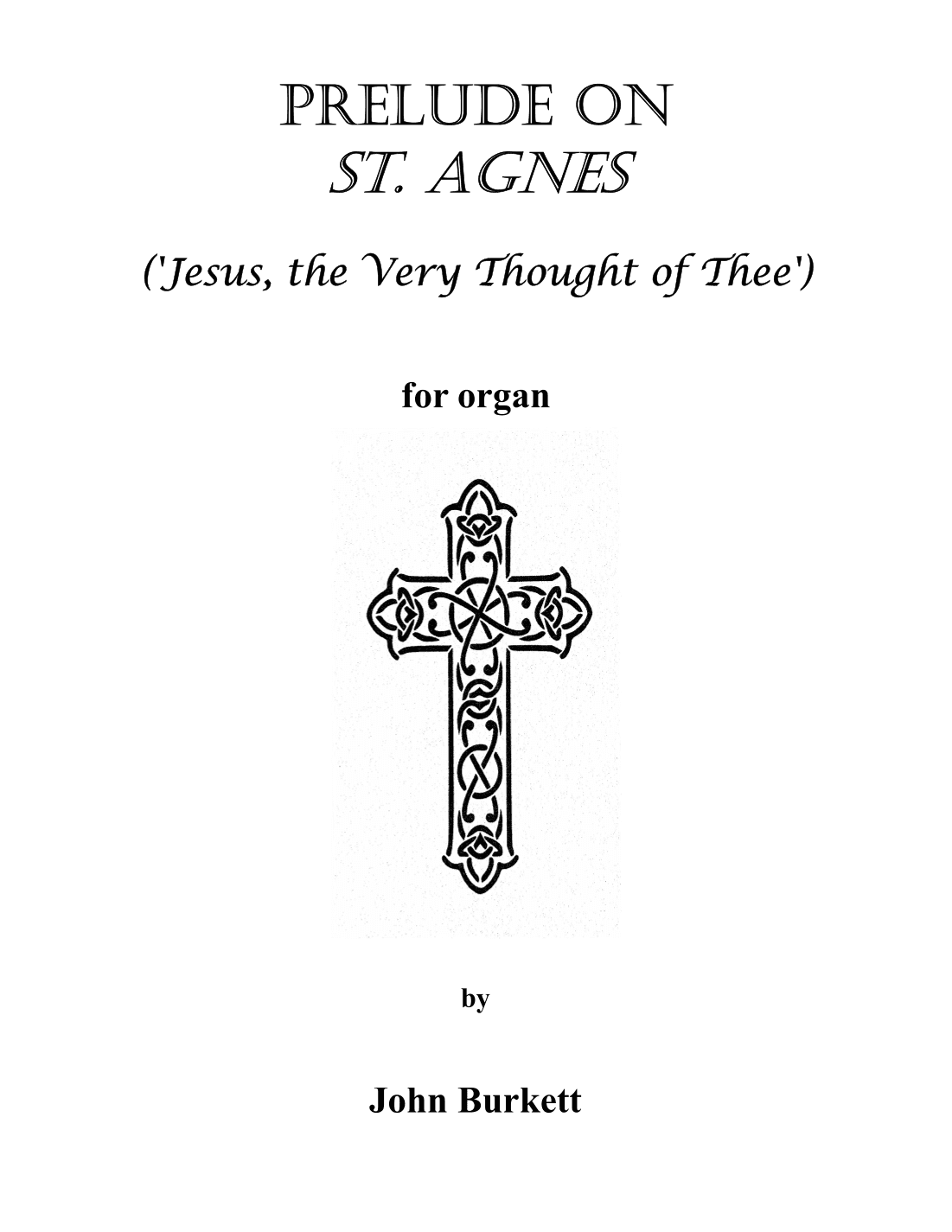 Prelude on St. Agnes ('Jesus, the Very Thought of Thee') (arr. John Burkett)