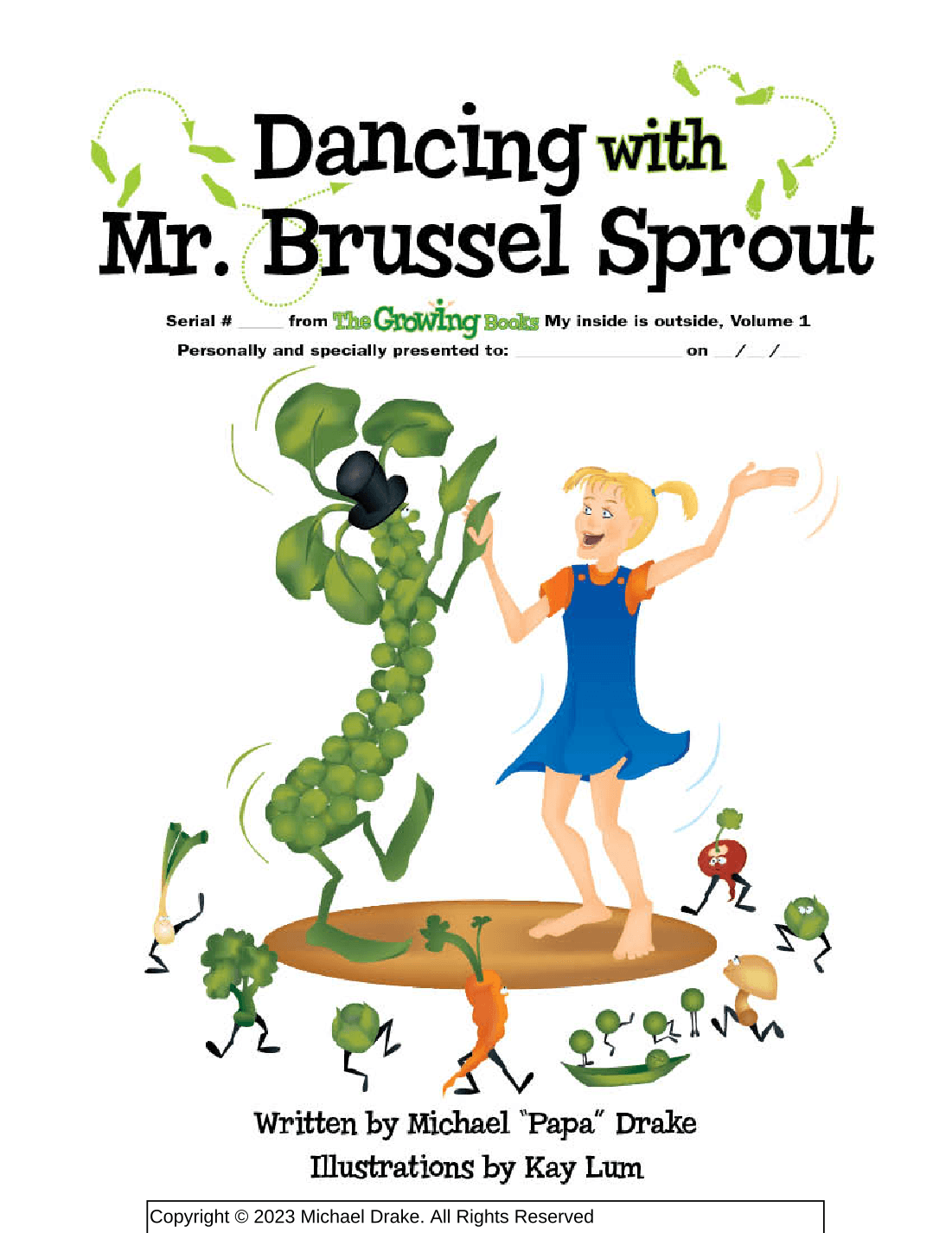 Dancing With Mr. Brussel Sprout