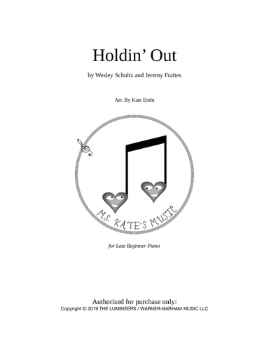 Holdin' Out (arr. Kate Emht)