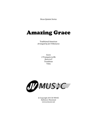 Amazing Grace for Brass Quintet (arr. Jari Villanueva)