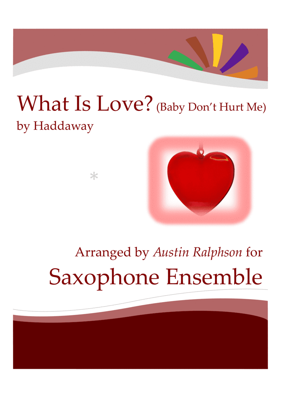 What Is Love (arr. Austin Ralphson)