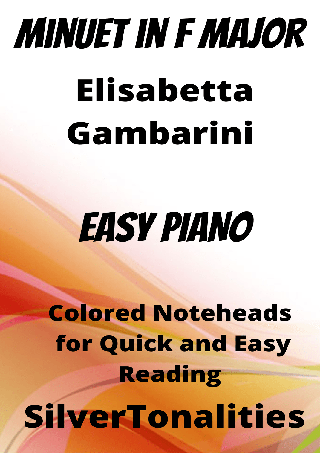 Minuet in F Major Allegretto Easy Piano Sheet Music with Colored Notation (arr. SilverTonalities)