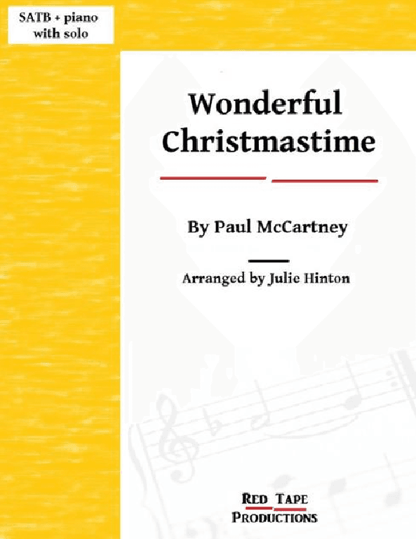 Wonderful Christmastime (arr. Julie Hinton)