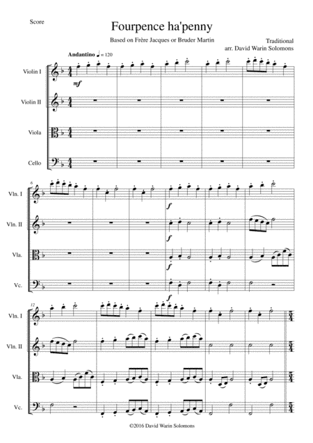 Fourpence ha'penny or Variations on Frère Jacques for string quartet (arr. David Warin Solomons)