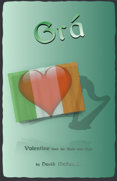 Grá, (Irish Gaelic for Love), Flute and Oboe Duet