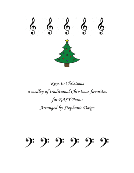 Keys to Christmas Medley for EASY Piano (arr. Stephanie Daige)