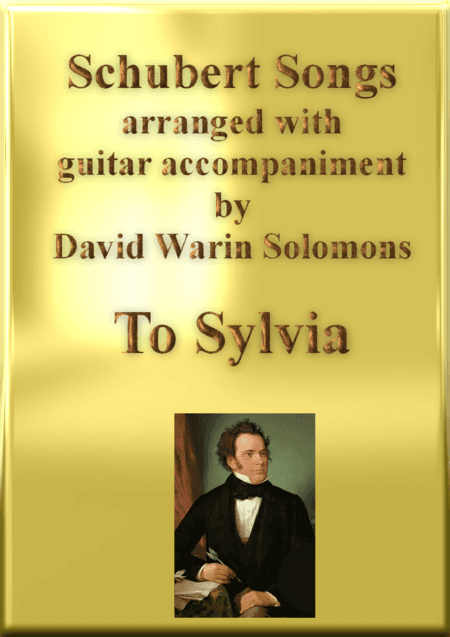 To Sylvia (Who is Sylvia) high voice and guitar (arr. David Warin Solomons)