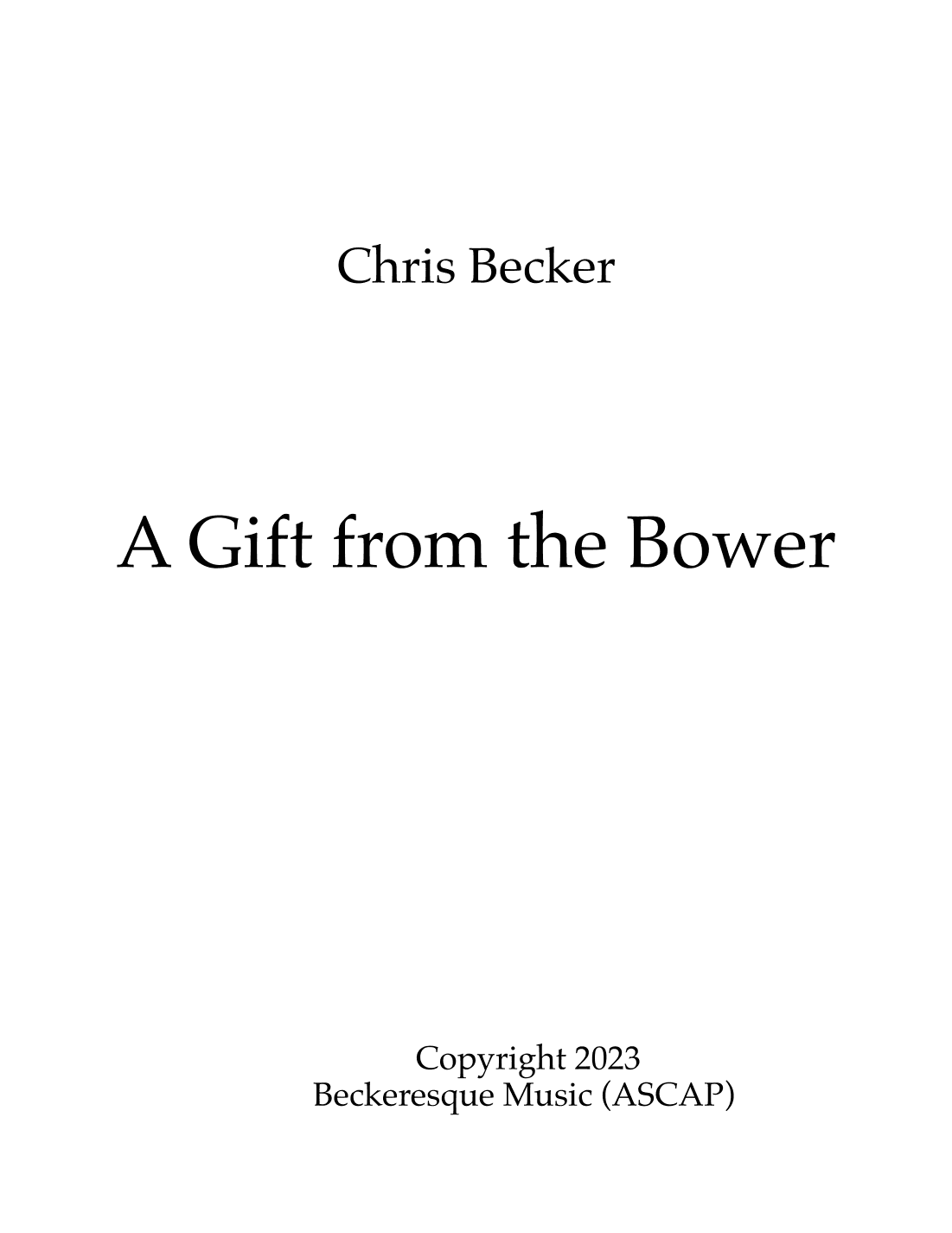 A Gift From The Bower (Revised)