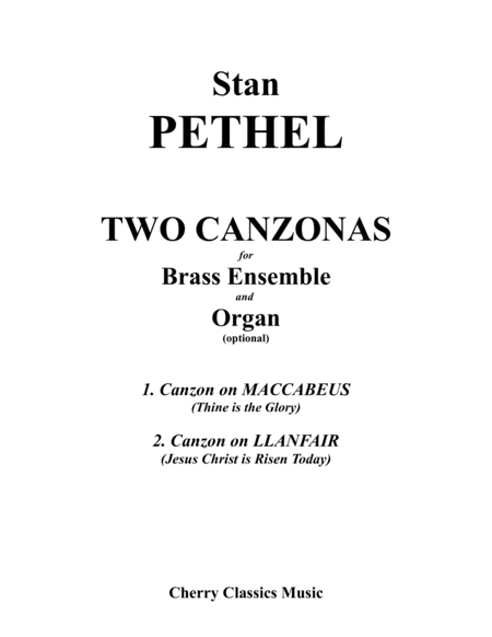 Two Canzonas for Brass ensemble and Organ (optional) (arr. Cherry Classics Music)