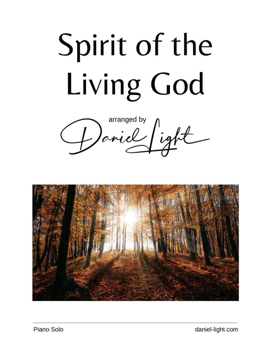 Spirit Of The Living God (arr. Daniel Light)