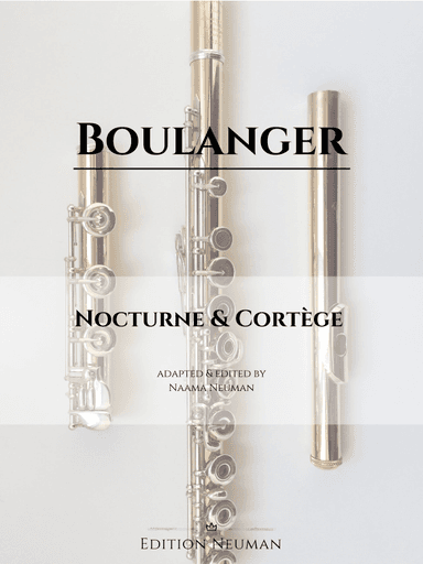 Lili Boulanger Nocturne et Cortège for Flute and Piano (arr. Naama Neuman)