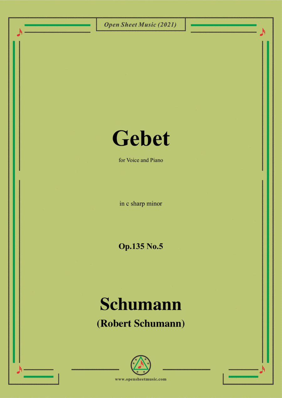 Schumann-Gebet,Op.135 No.5 in c sharp minor,for Voice and Piano (arr. Open Cloud)