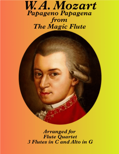Papageno Papagena for Flute Quartet (arr. Darrell Goforth)