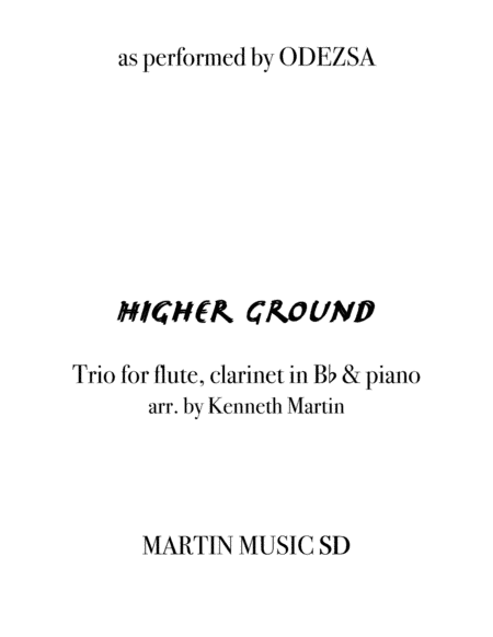 Higher Ground (arr. Kenneth Martin)