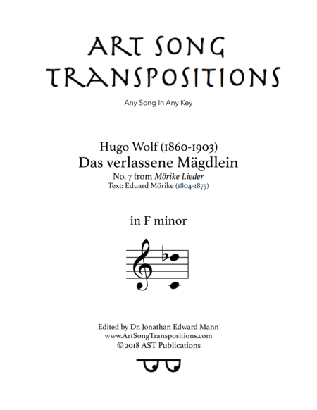 WOLF: Das verlassene Mägdlein (transposed to F minor) (arr. ArtSongTranspositions.com)