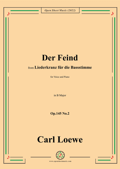Loewe-Der Feind,in B Major,Op.145 No.2,from Liederkranz für die Bassstimme (arr. OSM Press)