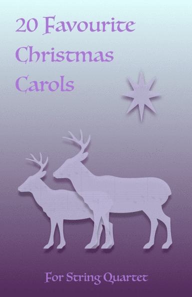 20 Favourite Christmas Carols for String Quartet (arr. David McKeown)