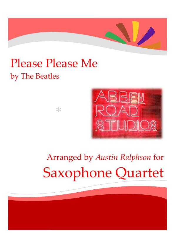 Please Please Me (arr. Austin Ralphson)
