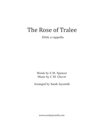 The Rose of Tralee (SSAA, a cappella) arranged by Sarah Jaysmith (arr. Sarah Jaysmith)