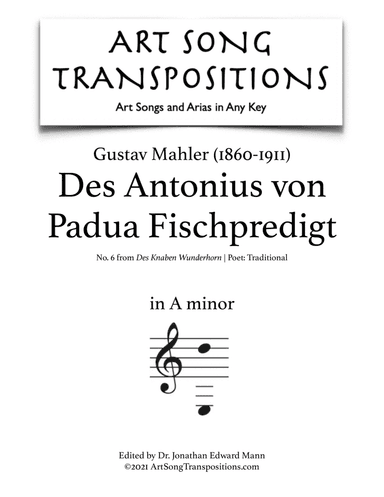 MAHLER: Des Antonius von Padua Fischpredigt (transposed to A minor) (arr. ArtSongTranspositions.com)