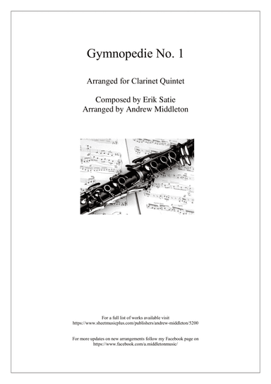 Gymnopedie No. 1 arranged for Clarinet Quintet (arr. Erik Satie)