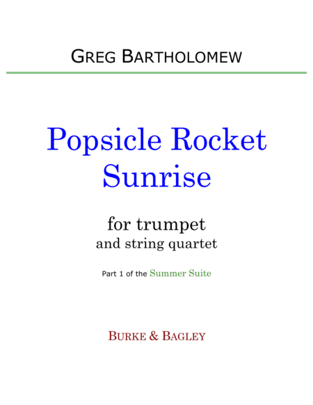 Popsicle Rocket Sunrise (trumpet & string quartet)