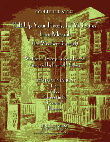 Lift Up Your Heads, O Ye Gates - from Messiah (for Woodwind Quintet & optional Organ) (arr. Kenneth Abeling)