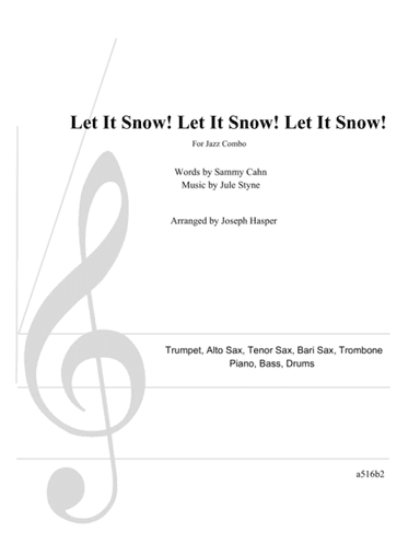 Let It Snow! Let It Snow! Let It Snow! (arr. Joseph Hasper)