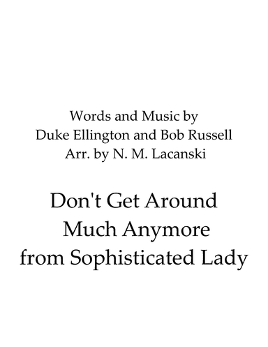 Don't Get Around Much Anymore (arr. Nick Lacanski)