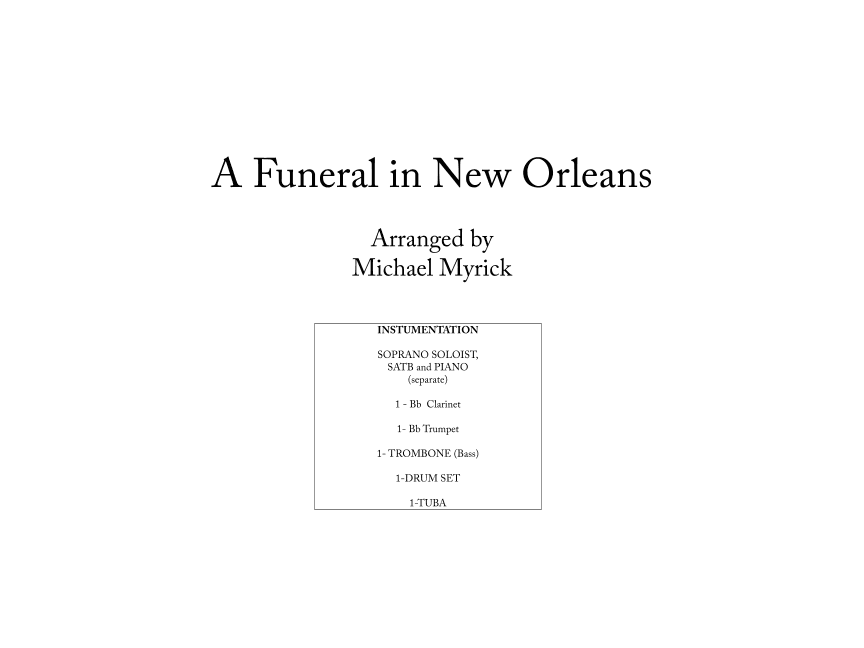 A Funeral in New Orleans SCORE AND INSTRUMENT PARTS (arr. MICHAEL MYRICK)