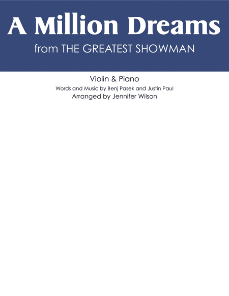 A Million Dreams (arr. Jennifer Wilson)