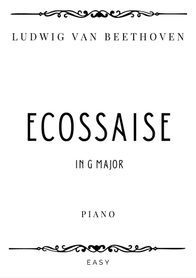 Beethoven - Ecossaise in G Major (WoO 23) - Easy (arr. Piacere Music Sheets)