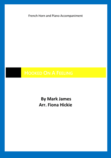 Hooked On A Feeling (arr. Fiona Hickie)