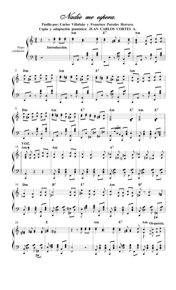 Nadie me espera. Pasillo Ecuatoriano (arr. Juan Carlos Cortés Aguirre)