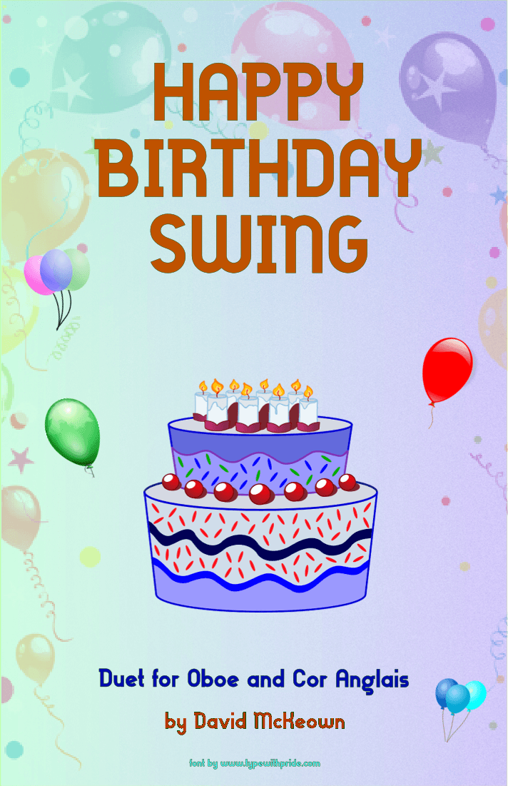 Happy Birthday Swing, for Oboe and Cor Anglais (or English Horn) Duet (arr. David McKeown)